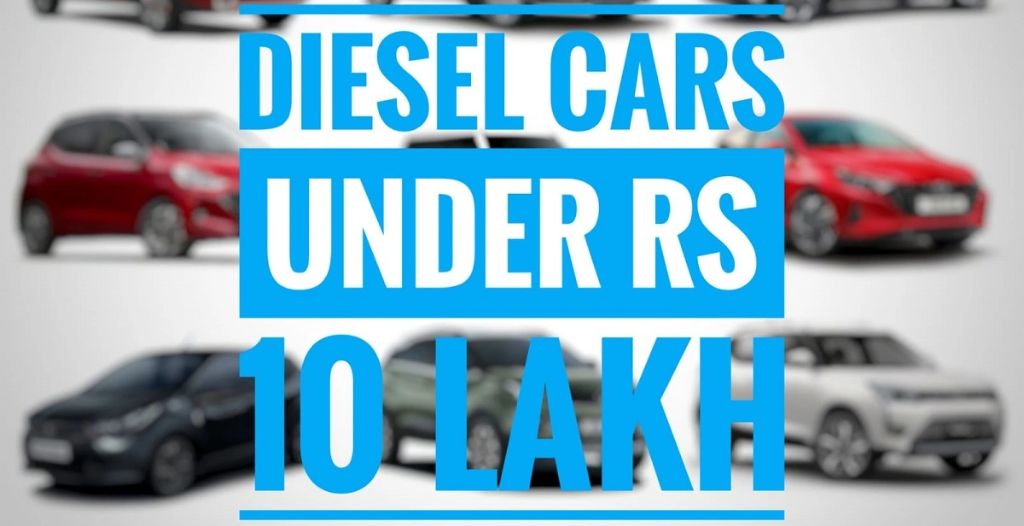 Top 5 Affordable Diesel Cars Under 10 Lakh