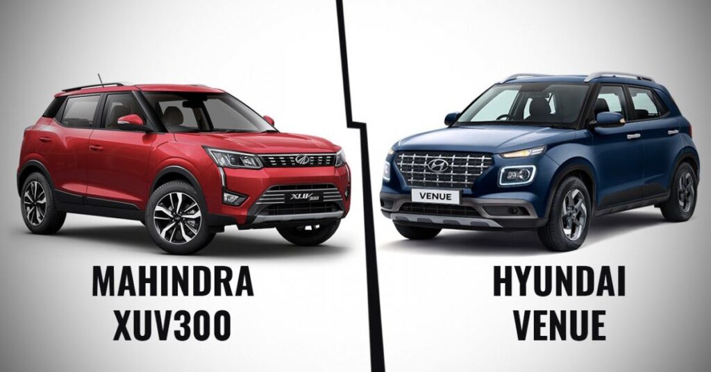 Hyundai Venue VS Mahindra XUV300