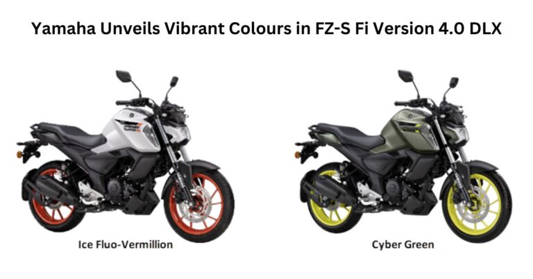 Yamaha Unveils Vibrant Colours in FZ-S Fi Version 4.0 DLX