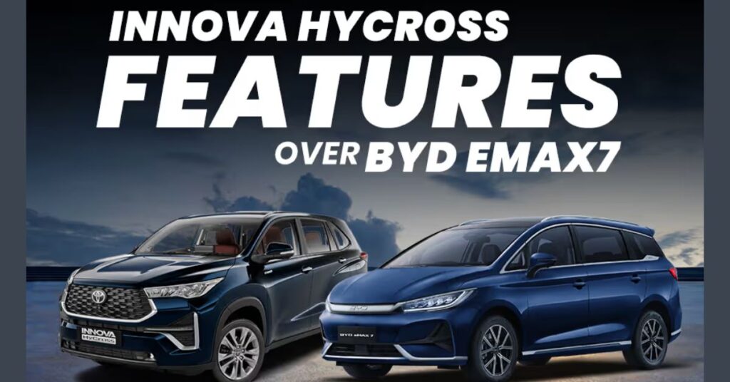 BYD eMax 7 vs Toyota Innova Hycross