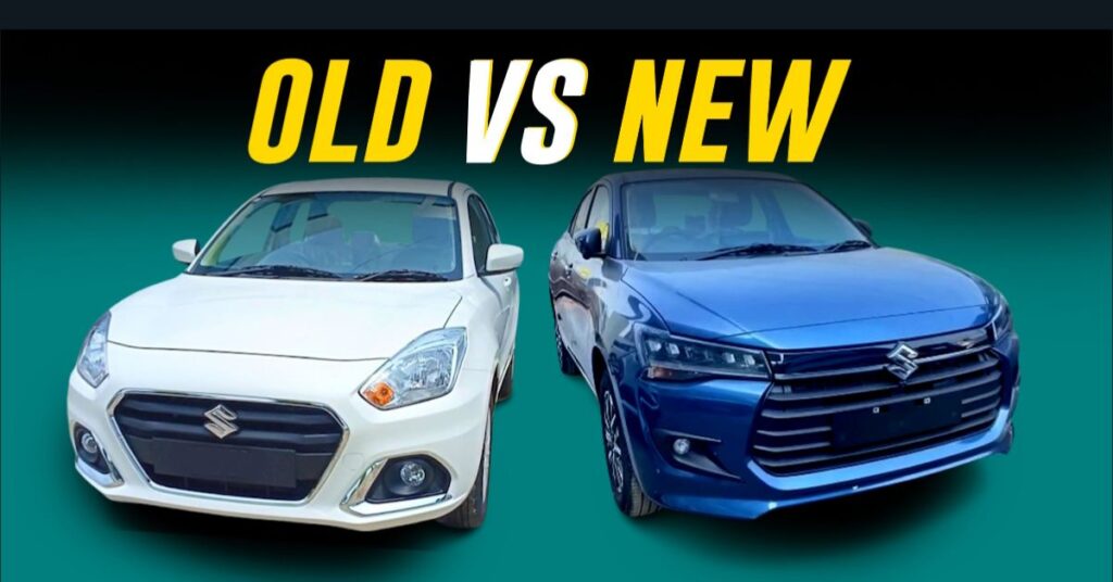 New Maruti Suzuki Dzire vs. Old