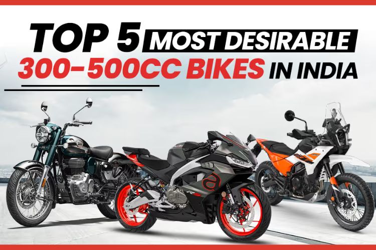 Best 300-500cc Bikes in India