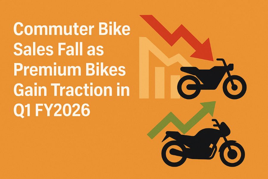 Commuter Motorcycle Sales Decline in Q1 FY2026, While Premium Bikes Gain Popularity