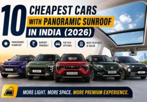 10 Most Affordable Cars with Panoramic Sunroof in India